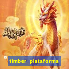 timber plataforma de jogos